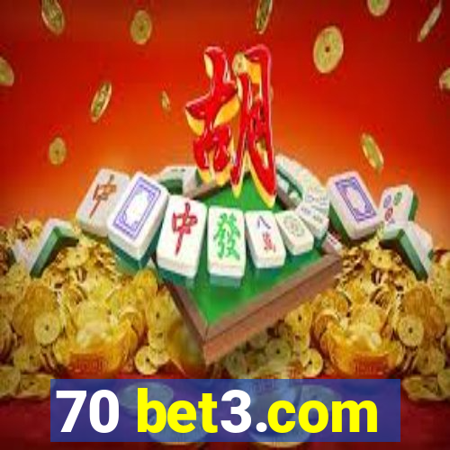 70 bet3.com